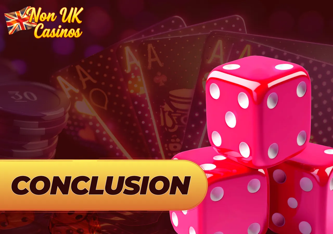 Final conclusion and recommendations for choosing a casino.